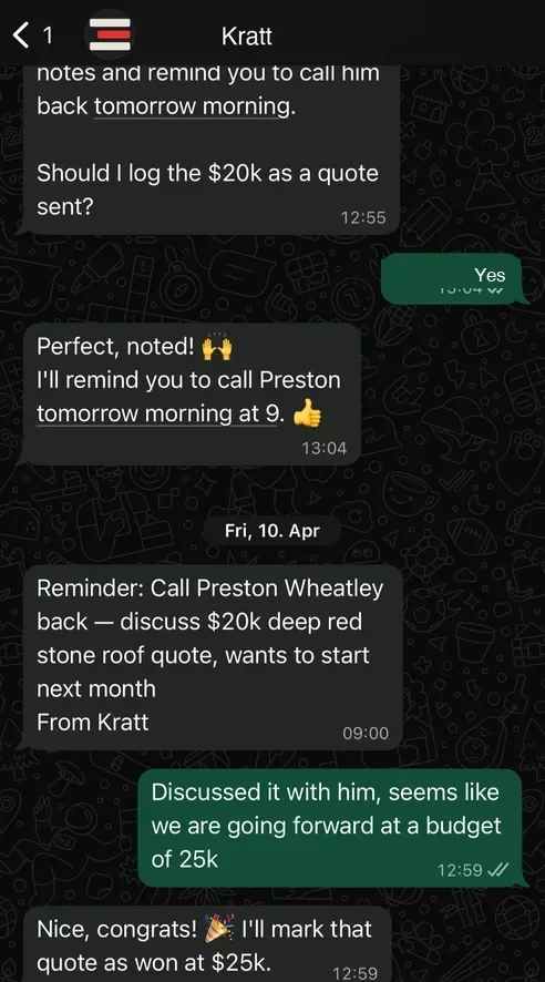 Quote won: after the reminder fires the contractor closes a $25k job